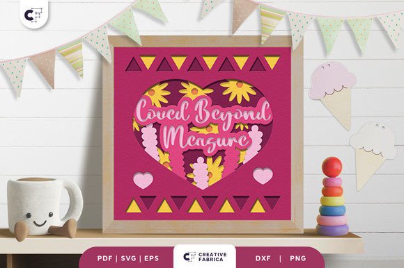 Loved Beyond Measure 3D SVG for Baby Content